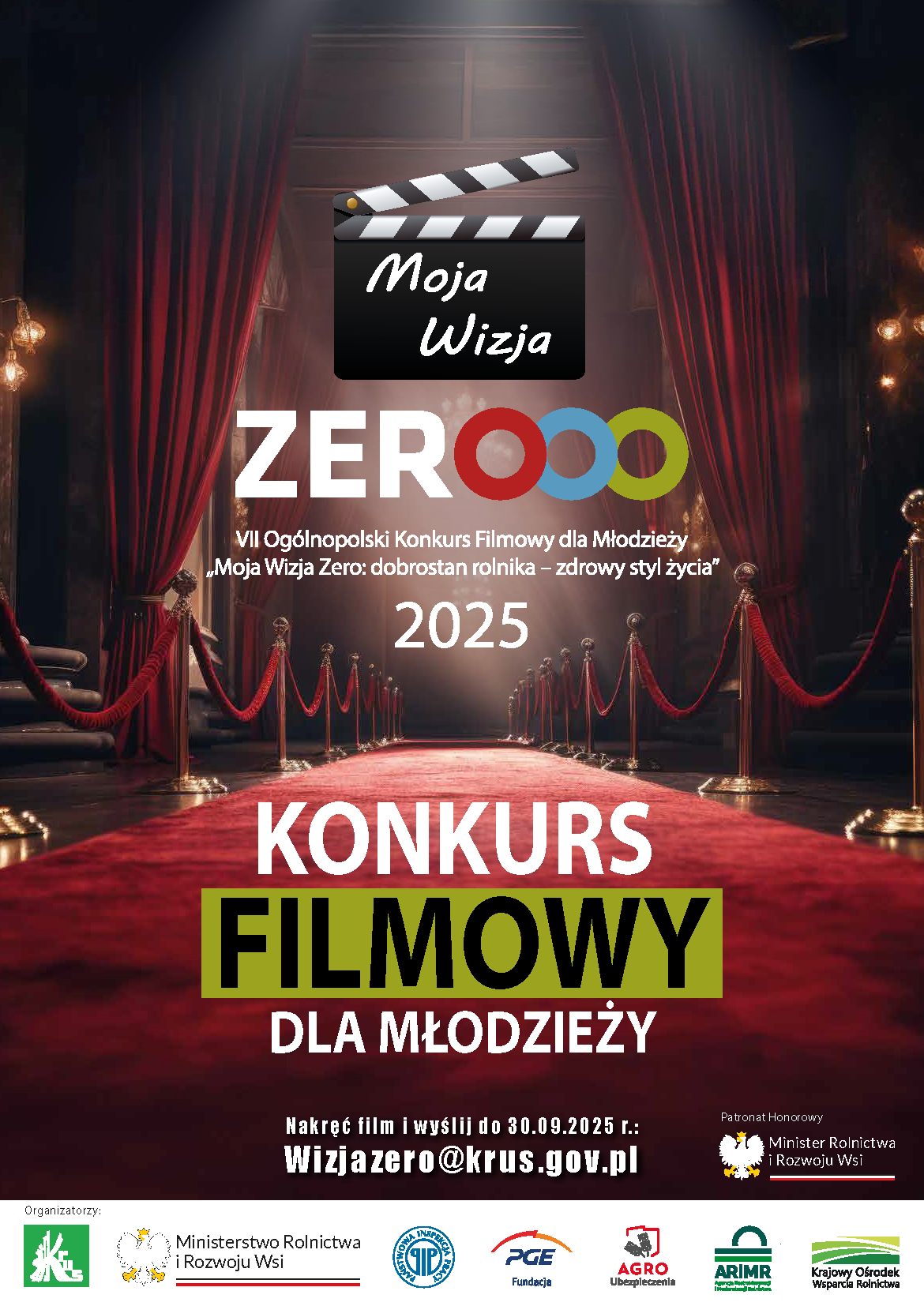 Plakat VII Og&oacute;lnopolski Konkurs Filmowy dla Młodzieży &bdquo;Moja Wizja Zero: dobrostan rolnika - zdrowy styl życia&rdquo;
